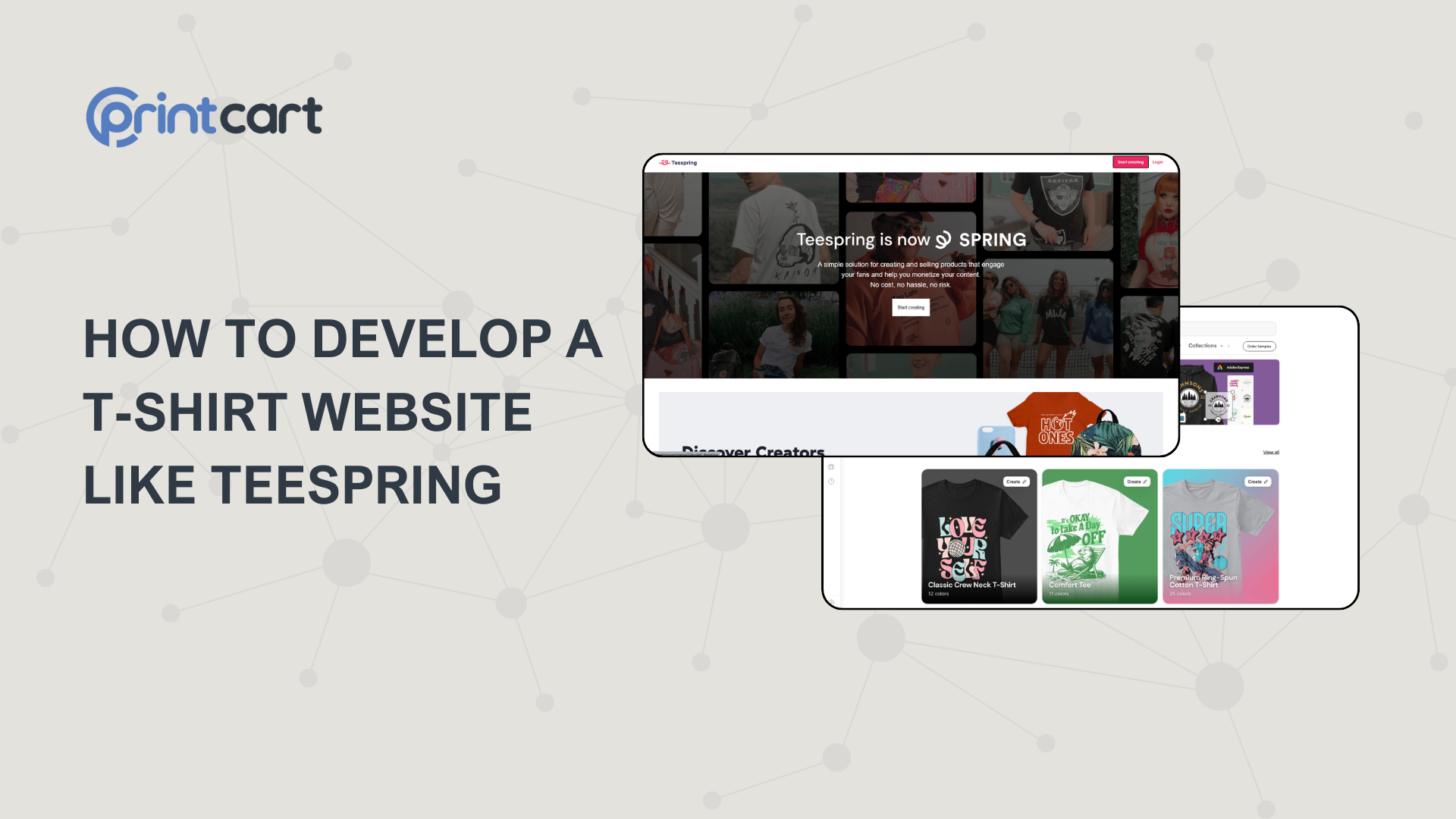 How to develop a T-shirt website like TeeSpring